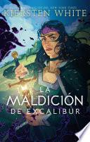 La maldición de Excalibur