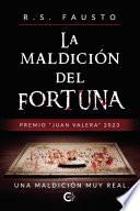 La maldición del fortuna