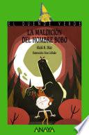 La maldición del hombre bobo