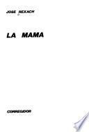 La mama