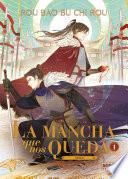 La Mancha que nos queda 1