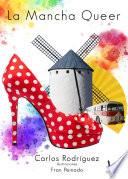 La Mancha Queer