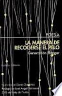 La manera de recogerse el pelo