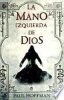 La mano izquierda de Dios
