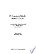 La manufactura urbana i els menestrals (ss. XIII-XVI)
