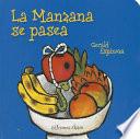 La manzana se pasea