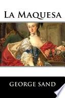 La Maquesa (Spanish Edition)