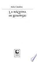 La máquina de Bukowski