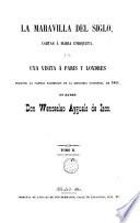 La maravilla del siglo, cartas a Maria Enriqueta, 2