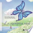 La mariposa azul
