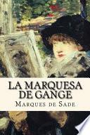 La Marquesa de Gange (Spanish Edition)