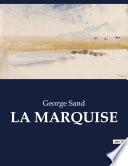 LA MARQUISE