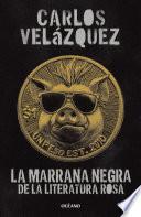La marrana negra de la literatura rosa
