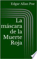 La máscara de la Muerte Roja