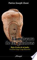 La Mascara de Las Palabras