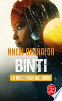 La Mascarade nocturne (Binti, Tome 2)