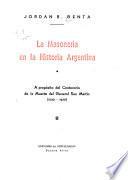 La masoneria en la historia argentina