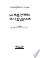 La masonería en las Islas Baleares, 1800-1940