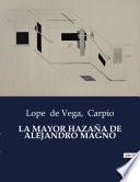 LA MAYOR HAZAÑA DE ALEJANDRO MAGNO
