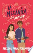 La mecánica del amor
