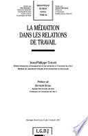 La médiation dans les relations de travail