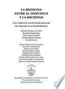 La medicina entre el individuo y la sociedad