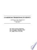 La medicina tradicional en México