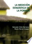 LA MEDICIÓN ESTADÍSTICA DE LA POBREZA