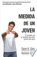 La Medida de Un Joven