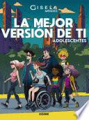 La mejor versión de ti. Adolescentes