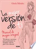La Mejor Version de Ti