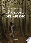 La melodía del abismo