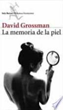 La memoria de la piel