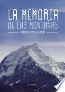 La memoria de las montañas