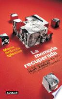 La memoria recuperada