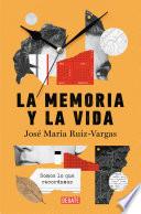 La memoria y la vida