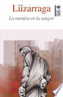 La mentira en la sangre