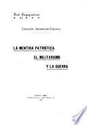 La mentira patriótica, el militarismo y la guerra
