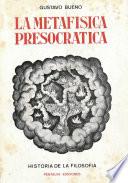 La metafísica presocrática