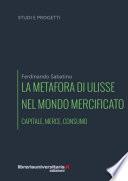 La metafora di Ulisse nel mondo mercificato
