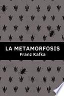 La Metamorfosis