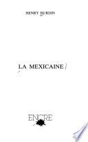 La Mexicaine