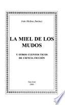 La miel de los mudos