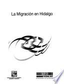 La migración en Hidalgo