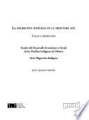 La migración indígena en la frontera sur
