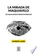 La mirada de Maquiavelo