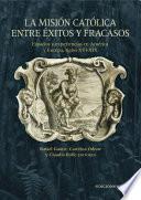 La misión católica entre éxitos y fracasos