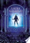 La misión de Rox / All the Fairies in the Kingdom