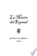 La Misión del Espinal