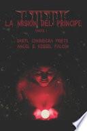 La Misión Del Príncipe